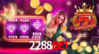 Descubra o Mundo do Cassino Online com 2288Bet